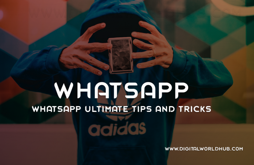 WhatsApp Ultimate Tips And Tricks-Digital World Hub