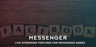 Live Streaming Features for Messenger Games