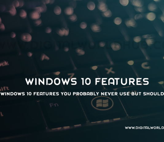 Windows 10 Features You Probably Never Use But Should