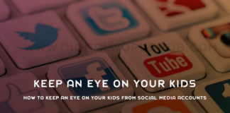 How to Keep an Eye on Your Kids From Social Media Accounts
