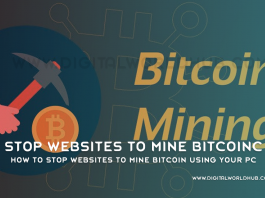 How To Stop Websites To Mine Bitcoin Using Your PC