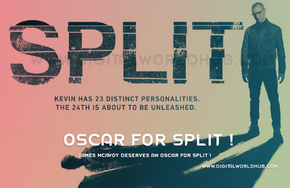 James McAvoy deserves an Oscar For Split ! | Digital World Hub