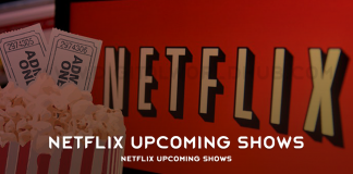 Netflix Upcoming Shows