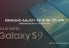 Samsung Galaxy S9 is on its way
