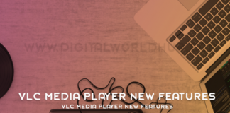 VLC Media Player New Features