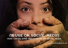 What can be done about abuse on social media