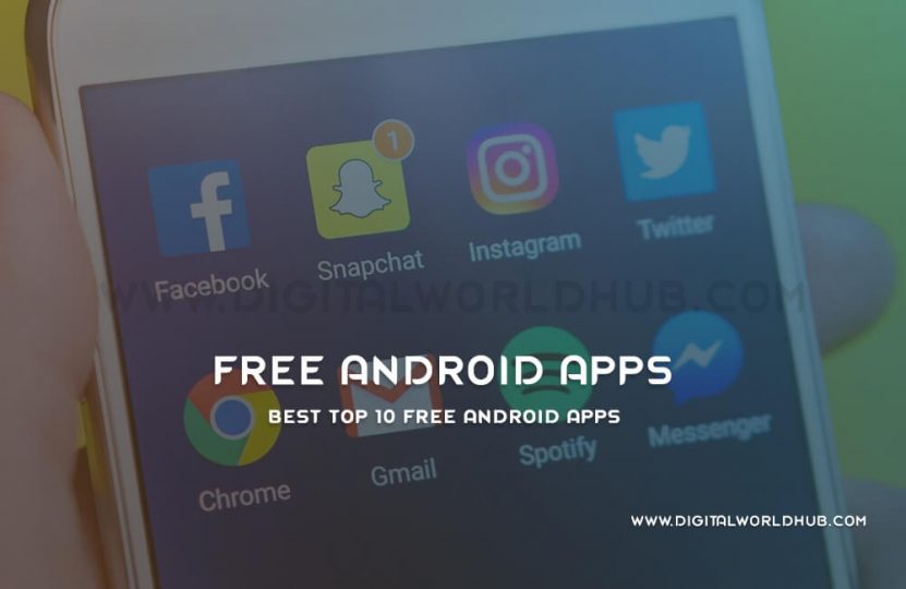 Top 10 Free Android Apps