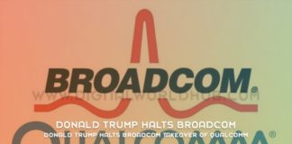 Donald Trump Halts Broadcom Takeover Of Qualcomm
