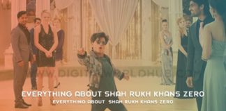 Everything About Shah Rukh Khans Zero