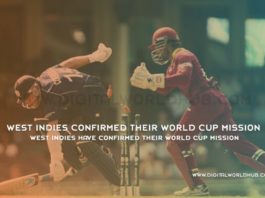 West Indies Have Confirmed Their World Cup Mission