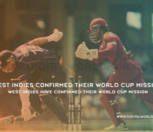 West Indies Have Confirmed Their World Cup Mission