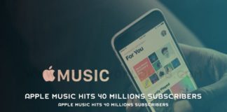 Apple Music hits 40 Millions Subscribers