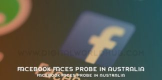 Facebook Faces Probe In Australia