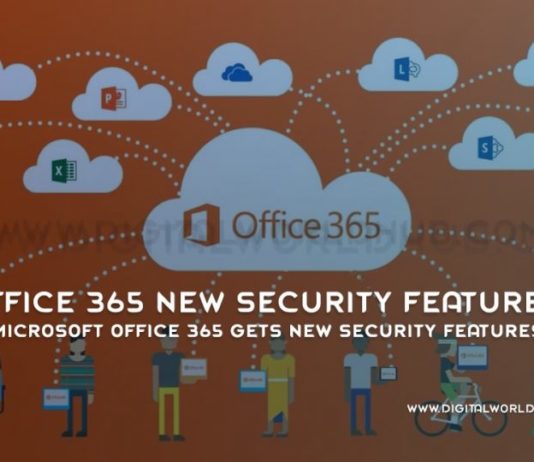 Microsoft Office 365 Gets New Security Features