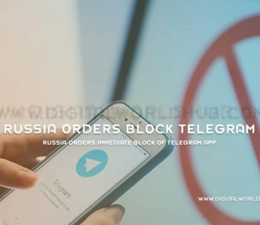 Russia Orders Immediate Block Of Telegram App
