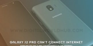 Samsung Galaxy J2 Pro Cant Connect To The Internet