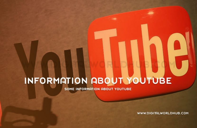 Some Information About YouTube | Digital World Hub
