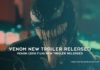 Venom 2018 film New Trailer Released