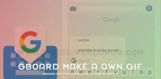 Gboard App For Android Gets Make A Own GIF