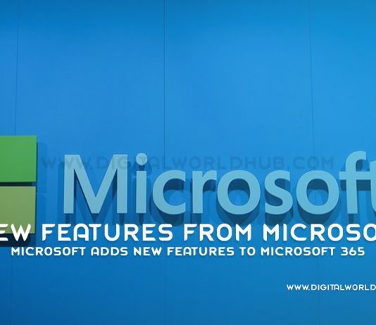 Microsoft Adds New Features To Microsoft 365