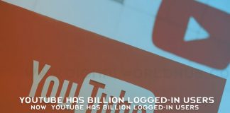 Now YouTube Has Billion Logged In Users
