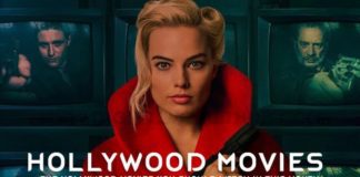 The Hollywood Movies You Should Watch In This Month