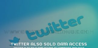 Twitter Also Sold Data Access To Cambridge Analytica