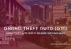 Grand Theft Auto GTA VI Release Date And News