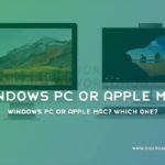 Windows PC Or Apple Mac Which One