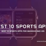 Best 10 Sports Apps For Android And iOS