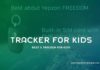 Best 5 Tracker For Kids