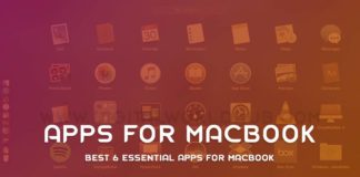 Best 6 Essential Apps For MacBook