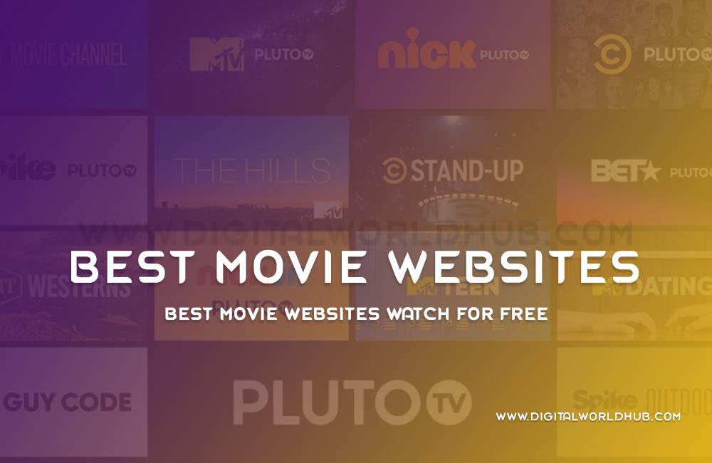 Best Movie Websites Watch For Free Digital World Hub