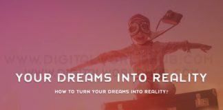 How To Turn Your Dreams Into Reality