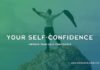 Improve Your Self Confidence