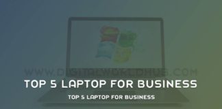 Top 5 Laptop For Business